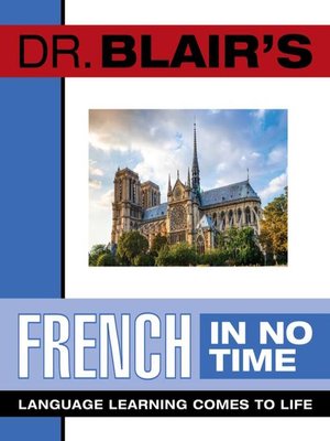 cover image of Dr. Blair's French in No Time